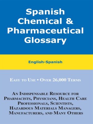 cover image of Spanish Chemical and Pharmaceutical Glossary